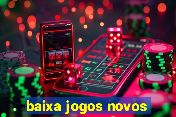 baixa jogos novos